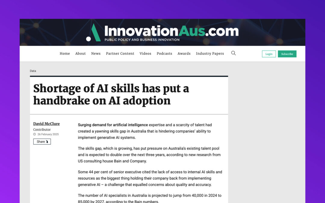 Shortage of AI skills has put a handbrake on AI adoption – InnovationAus